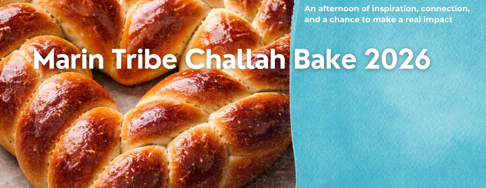 Marin Tribe Challah Bake 2026